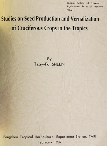 第021號 Studies on Seed Production and Vernalization of Cruciferous Crops in the Tropics (1987年)